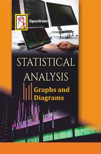 Statistical Analysis, Diagram and Graphs from Spectrum Books