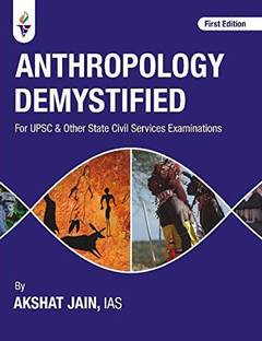 Anthropology Demystified (Paperback, Akshat Jain IAS) - 2020 