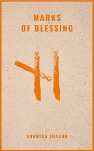 Marks Of Blessing