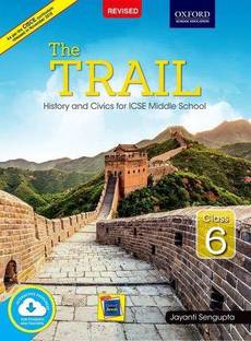 The Trail  - History and Civics for ICSE Middle School