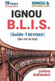IGNOU B.LIB. GUIDE (BLI-221 To 224)