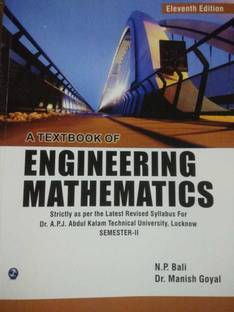 A Textbook of Engineering Mathematics SEM-II (U.P. Technical University, Lucknow)