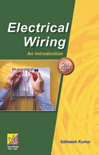 Electrical Wiring: An Introduction: 2nd ed