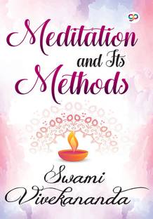 Meditation and its Methods