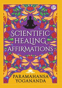 Scientific Healing Affirmations