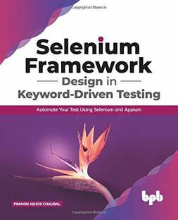 Selenium Framework Design in Keyword-Driven Testing
