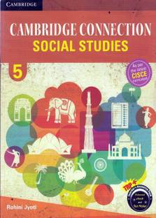 Cambridge Connection: Social Studies for ICSE Schools Student Book 5
