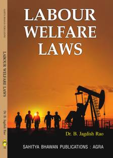 Labour Welfare Laws For B.Com Vth Semester, B.Com (Hons.) Vth Semester of Lucknow University