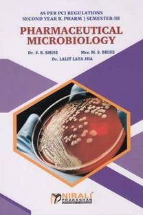 PHARMACEUTICAL MICROBIOLOGY [For B.Pharmacy - Second Year (SY) - Semester 3]