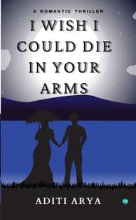 I wish I could die in your arms - The tragic side of love