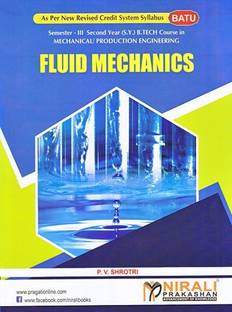 FLUID MECHANICS (For DBATU - Semester 3 - Mechanical / Production Engg)