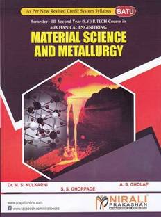 MATERIAL SCIENCE AND METALLURGY (For DBATU - Semester 3 - Mechanical Engg)