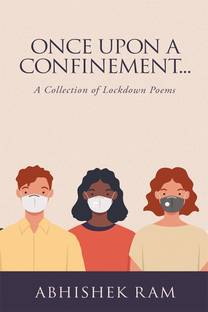 Once upon a confinement…