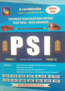 PSI Previous Year Question Paper With Answers Includes Karnataka Economic Survey 2019-20, Karnataka At A Glance, Model Question Papers, Syllabus And Strategies To Pass Psi Exam (English Version) Edition 2020