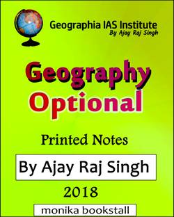 Ajay Raj Singh Geography Optional Printed Notes2018 (Xerox Study Material)