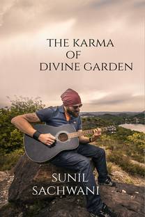 The Karma Of Divine Garden.