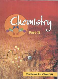 Ncert Chemistry [ Part 2 ] Class 12