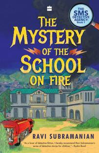 The Mystery of the School on Fire: