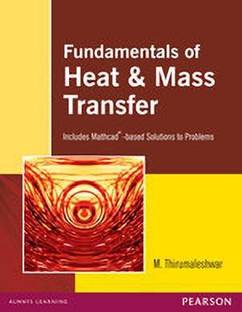Fundamentals of Heat and Mass Transfer 1st  Edition