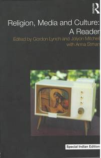 Religion, Media and Culture: A Reader
