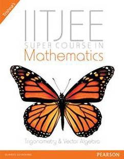 Iit-Jee Super Course in Mathematics (Algebra - II)