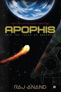 Apophis  - Into the Folds of Darkness : First book of the Kleos Chronicles