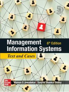 Management Information System: Text and Cases | 6th Edition