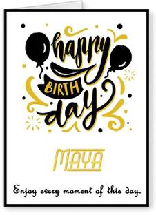 Midas Craft Happy Birthday Maya ….03 Bithday Message Greeting Card