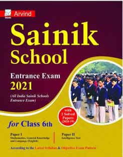 Sainik School For Class 6th Entrance Exam 2021 Guide With 2 Solved Papers (2020-19) Paper - 1 & 2