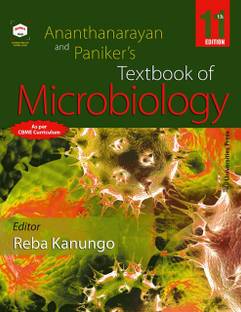 Ananthanarayan and Paniker's Textbook of Microbiology