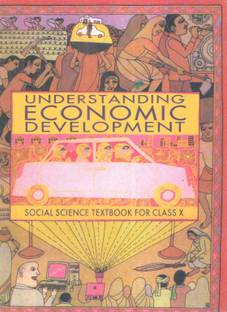 Ncert Understanding Economic Development Social Science For Class 10