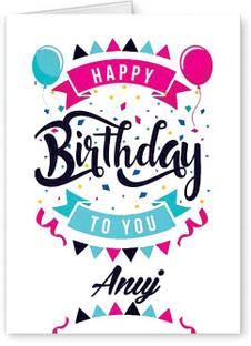 मिडास क्राफ्ट Happy Birthday Anuj ….04 Bithday Message ग्रीटिंग कार्ड
