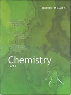 NCERT TEXT BOOK FOR CHEMISTRY IN CLASS-XI(11th) ,Part-1