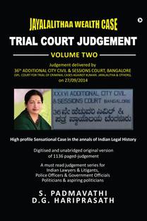 JAYALALITHAA WEALTH CASE  - TRIAL COURT JUDGEMENT – VOLUME TWO