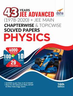 43 Years Jee Advanced (1978 - 2020) + Jee Main Chapter Wise & Topic Wise Solved Papers Physics