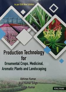 PRODUCTION TECHNOLOGY FOR ORNAMENTAL CROPS, MEDICINAL AROMETIC PLANTS AND LANDSCAPING