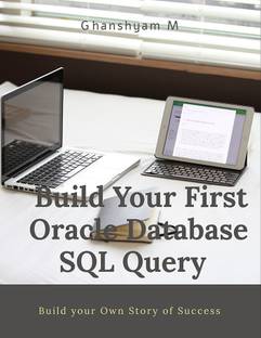 Build Your First Oracle Database SQL Query