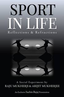 Sport in Life  - Reflections & Refractions