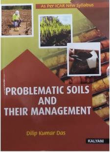 PROBLEMATIC SOILS AND THEIR MANAGEMENT (English, Paperback, DILIP KUMAR DAS)