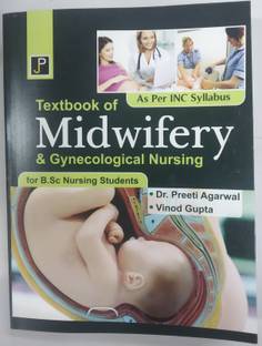 Textbook of Midwifery & Gynecological Nursing for B.Sc Nursing Students