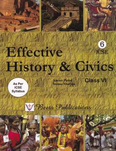 ICSE Effective History & Civics For Class 6 (Latest Syllabus 2021)
