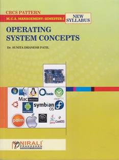 OPERATING SYSTEM CONCEPTS - MCA - First Year Semester 1 - CBCS Pattern - As Per SPPU's MCA Regulations 2020