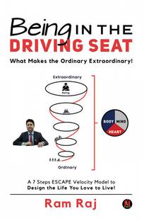 Being in the Driving Seat  - What Makes the Ordinary Extraordinary!