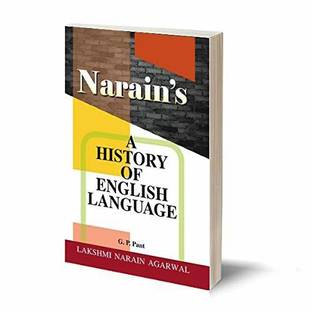 Narain's A History Of English Language [Paperback] G.P. Pant