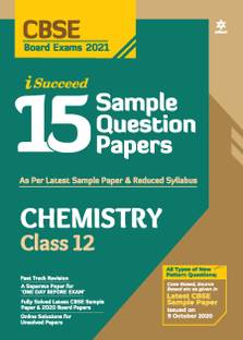 Cbse New Pattern 15 Sample Paper Chemistry Class 12 for 2021 Exam with Reduced Syllabus