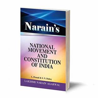 Narain's National Movement And Constitution Of India
