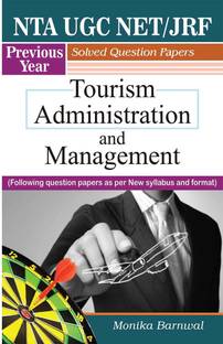 NTA UGC NET/JRF Previous Year Solved Question Papers Tourism Administration and Management