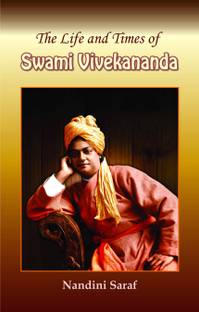 The Life and Times of Swami Vivekananda 1 Edition