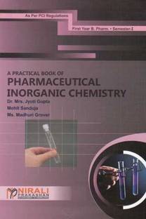 PRACTICAL BOOK OF PHARMACEUTICAL INORGANIC CHEMISTRY - First Year (FY) BPharmacy - Semester 1 - As Per PCI Syllabus