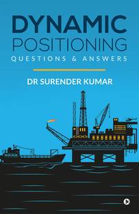 Dynamic Positioning  - Questions & Answers